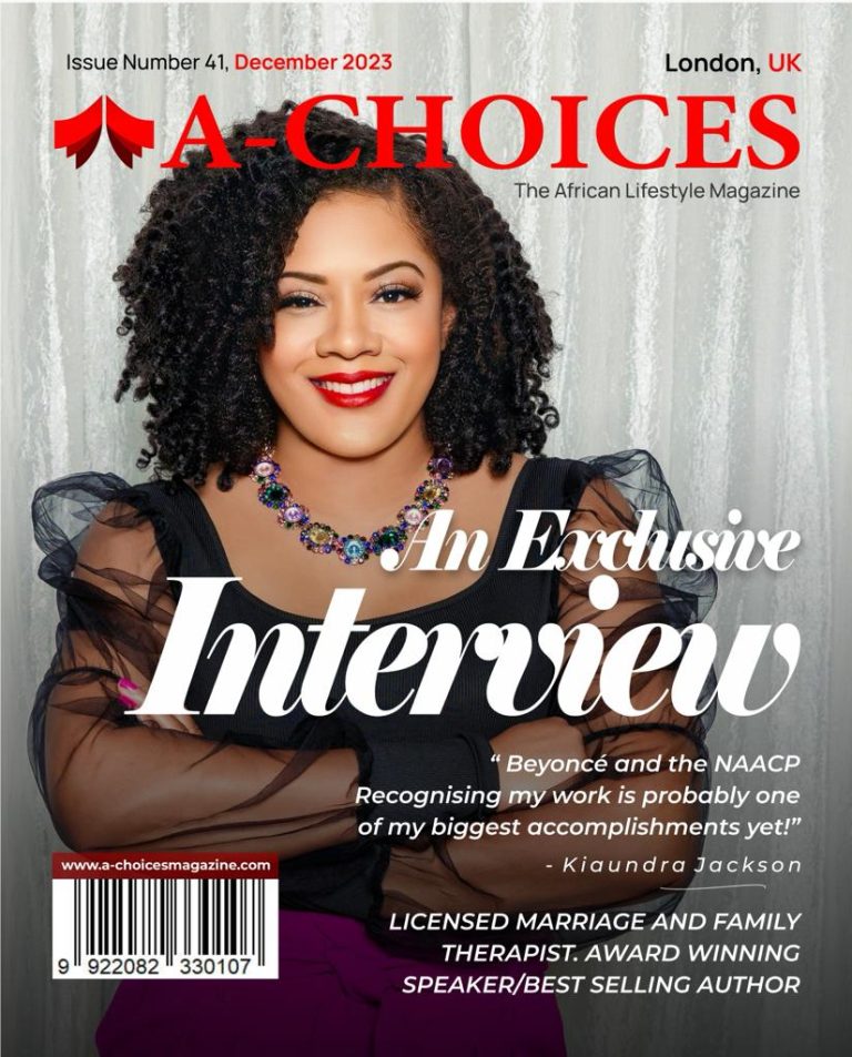 AN EXCLUSIVE INTERVIEW:LICENSED MARRIAGE AND FAMILY THERAPIST AWARD-WINNING SPEAKER | BEST-SELLING AUTHOR- Dr. Kiaundra Jackson
